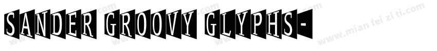 sander groovy glyphs字体转换